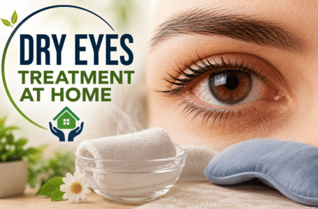 Dry Eyes Treatment at Home